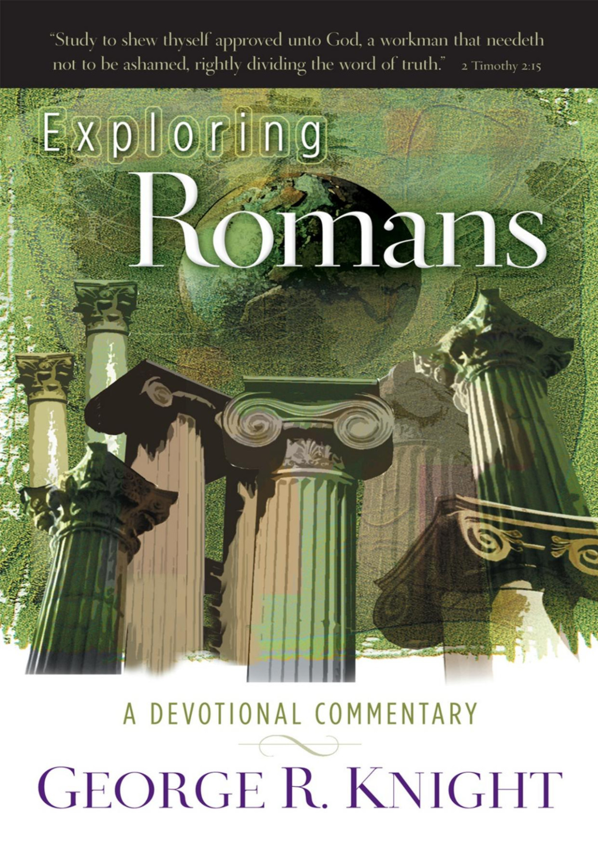 Exploring Romans George R Knight