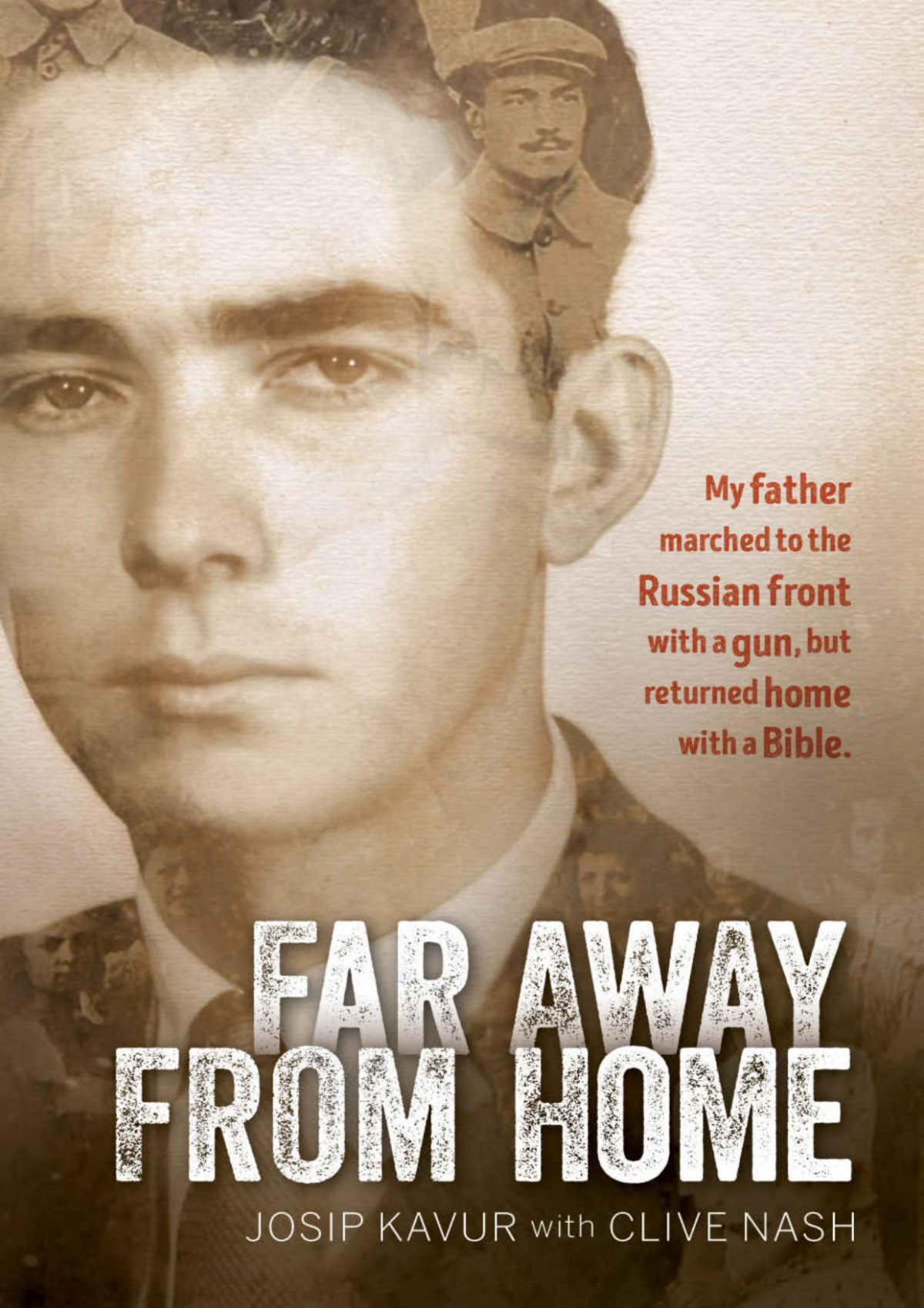 Far Away From Home Josip Kavur Clive Nash