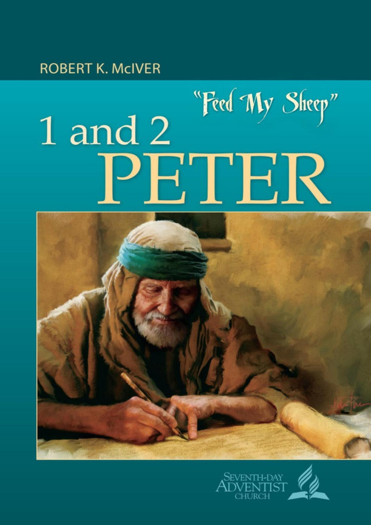 Feed My Sheep 1st 2nd Of Peter Robert K Mciver