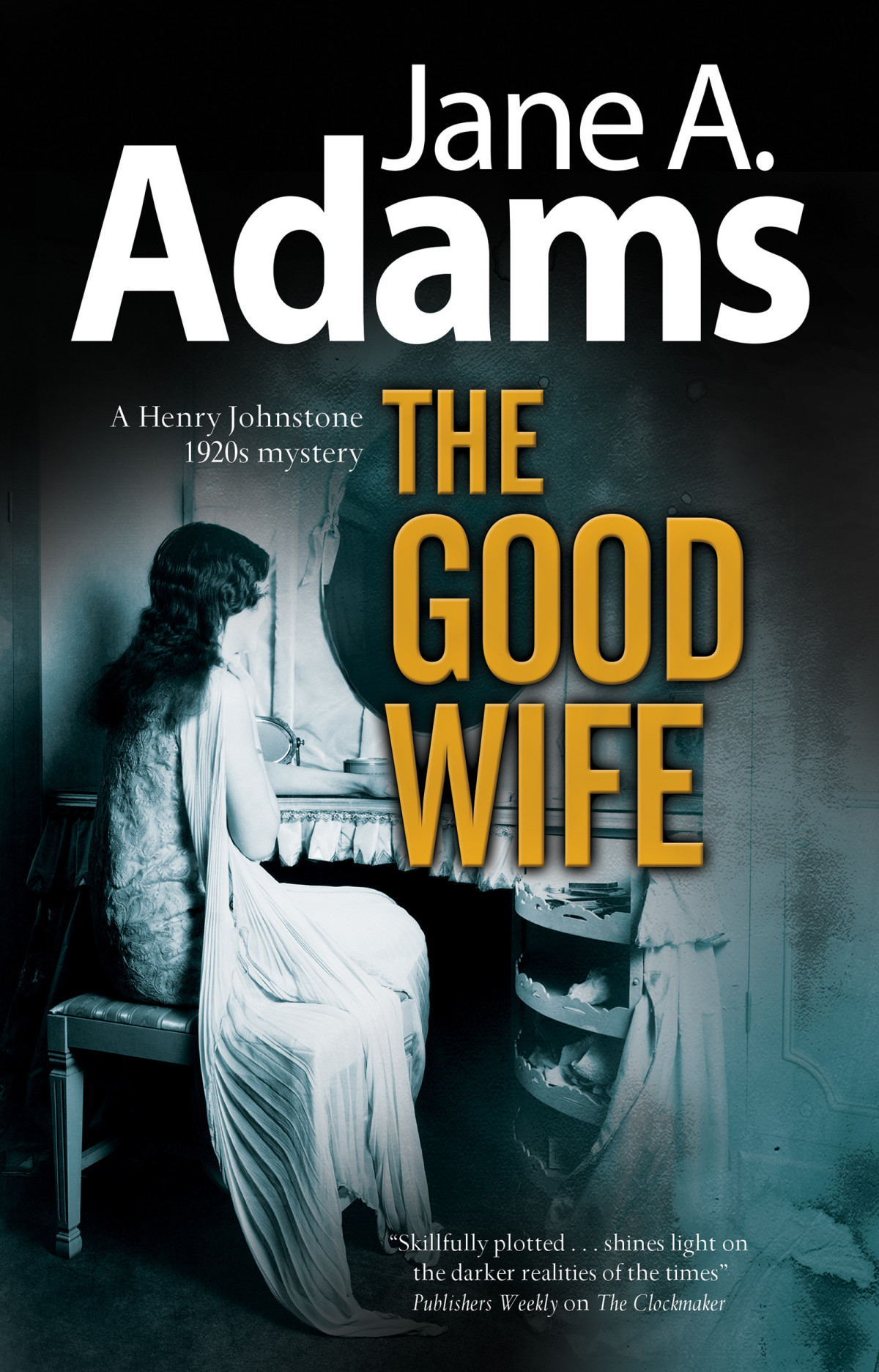 The Good Wife Jane A Adams