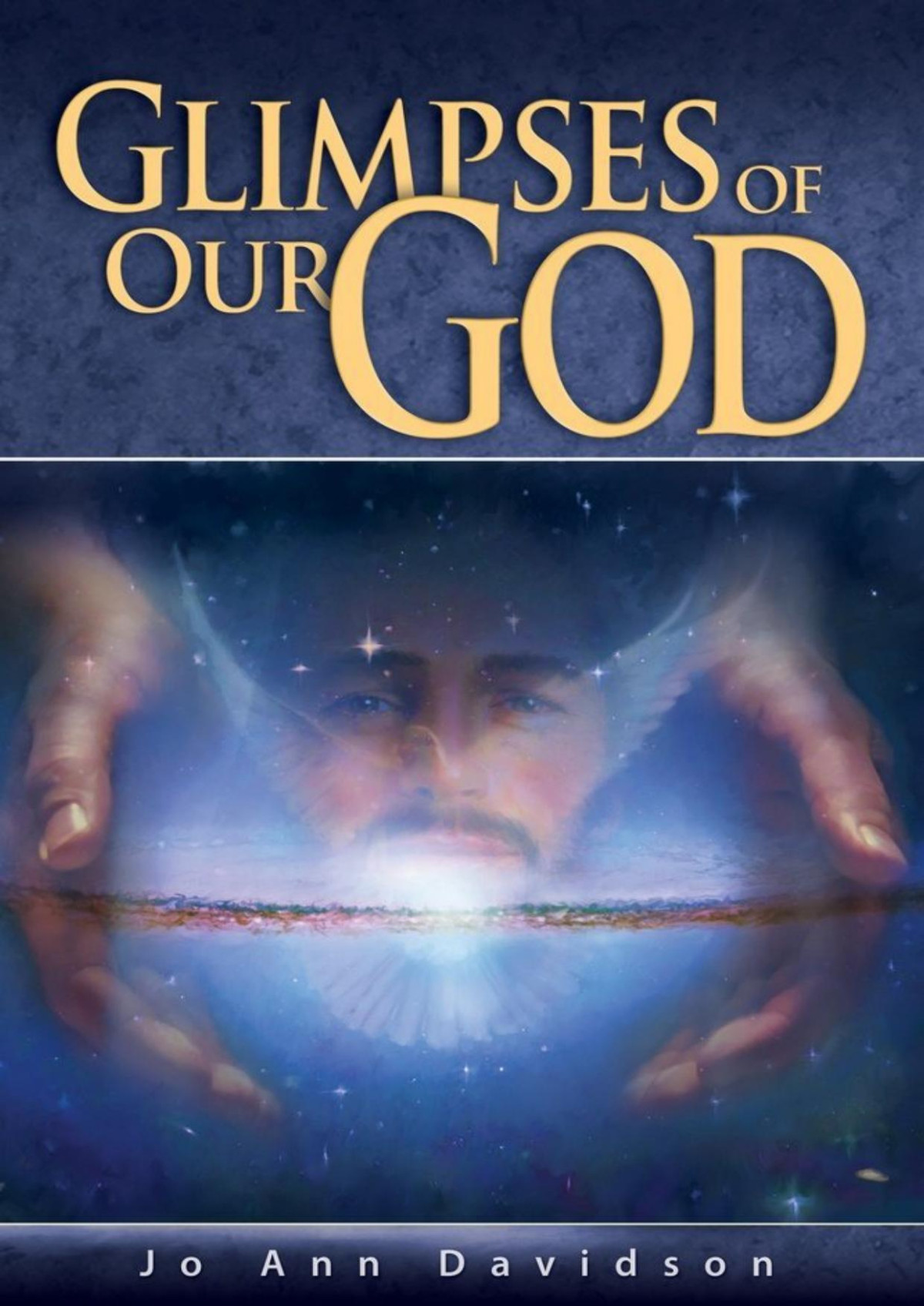 Glimpses Of Our God Jo Ann Davidson