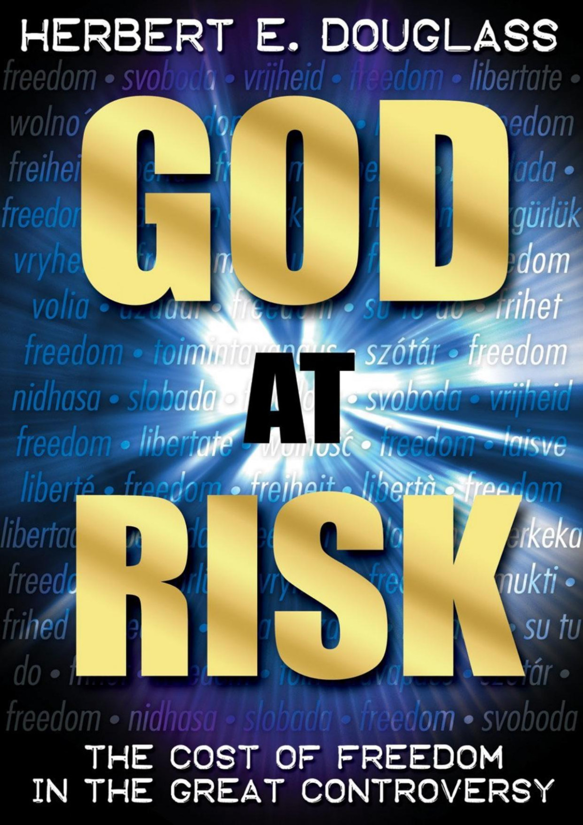 God At Risk Herbert E Douglass