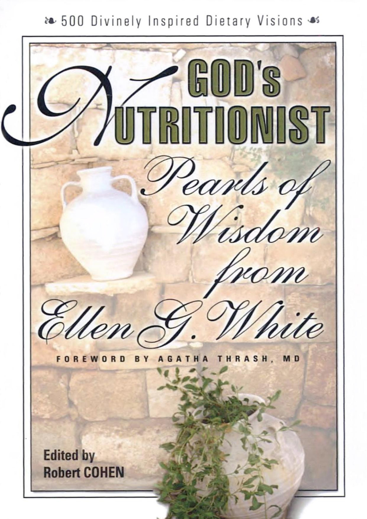 Gods Nutritionist Robert Cohen