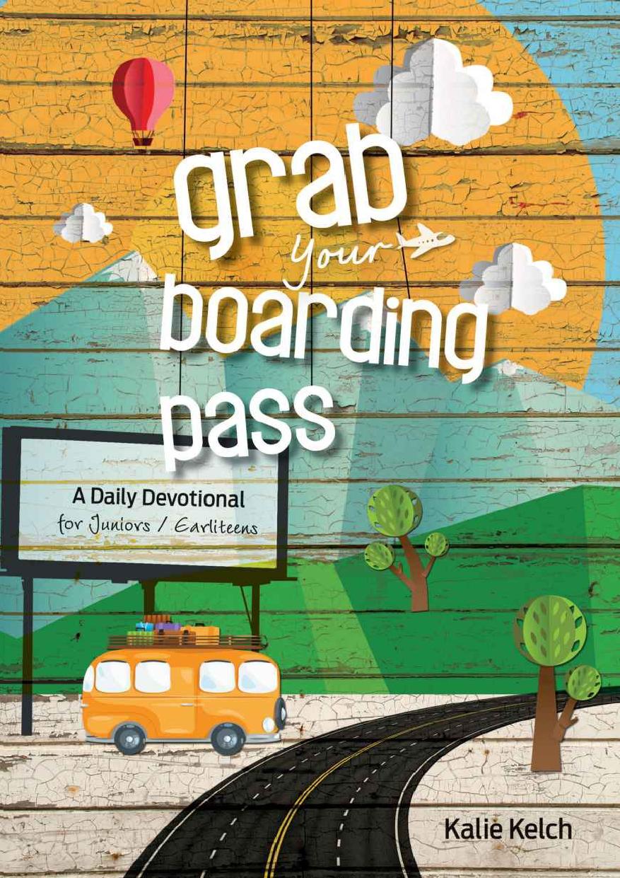 Grab Your Boarding Pass Kalie Kelch