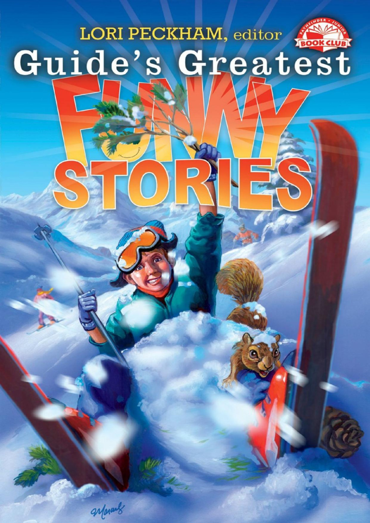 Guides Greatest Funny Stories Lori Peckham