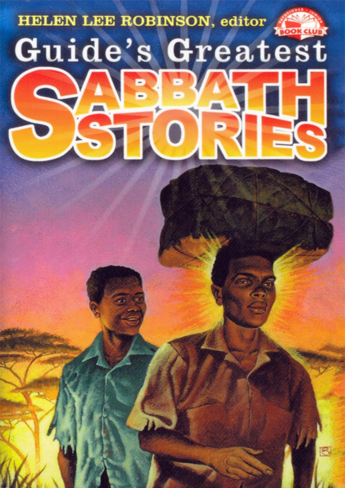 Guides Greatest Sabbath Stories Helen Lee Robinson
