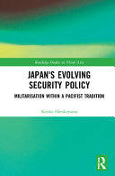 Japans Evolving Security Policy Kyoko Hatakeyama