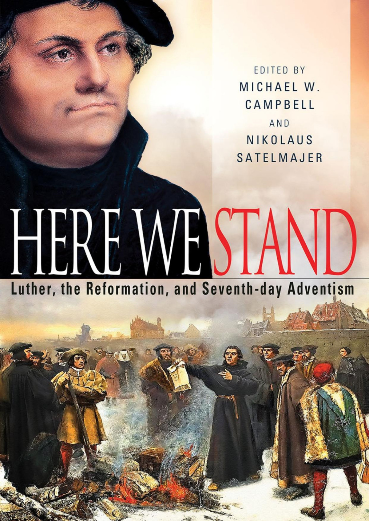 Here We Stand Michael W Campbell