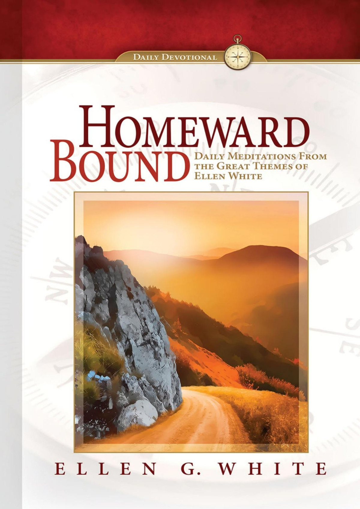 Homeward Bound Ellen G White