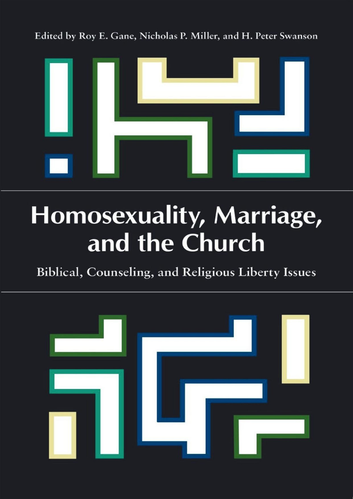 Homosexuality Marriage And The Church Roy E Gane