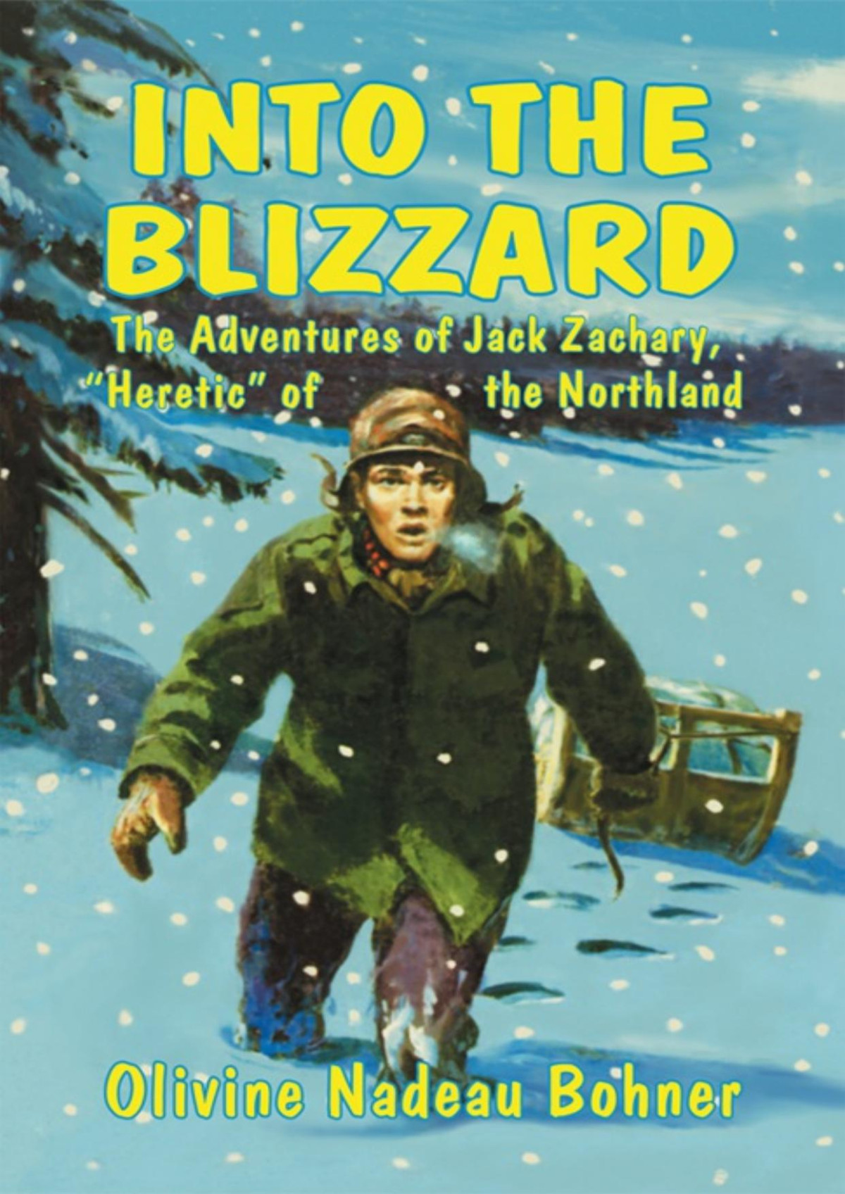 Into The Blizzard Olivine Nadeau Bohner