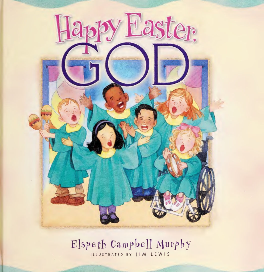 Happy Easter God Elspeth Campbell Murphy Murphy Elspeth Campbell