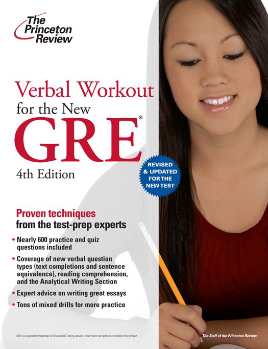 Verbal Workout For The New Gre 4th Edition Graduate School Test Preparation Princeton Review Review