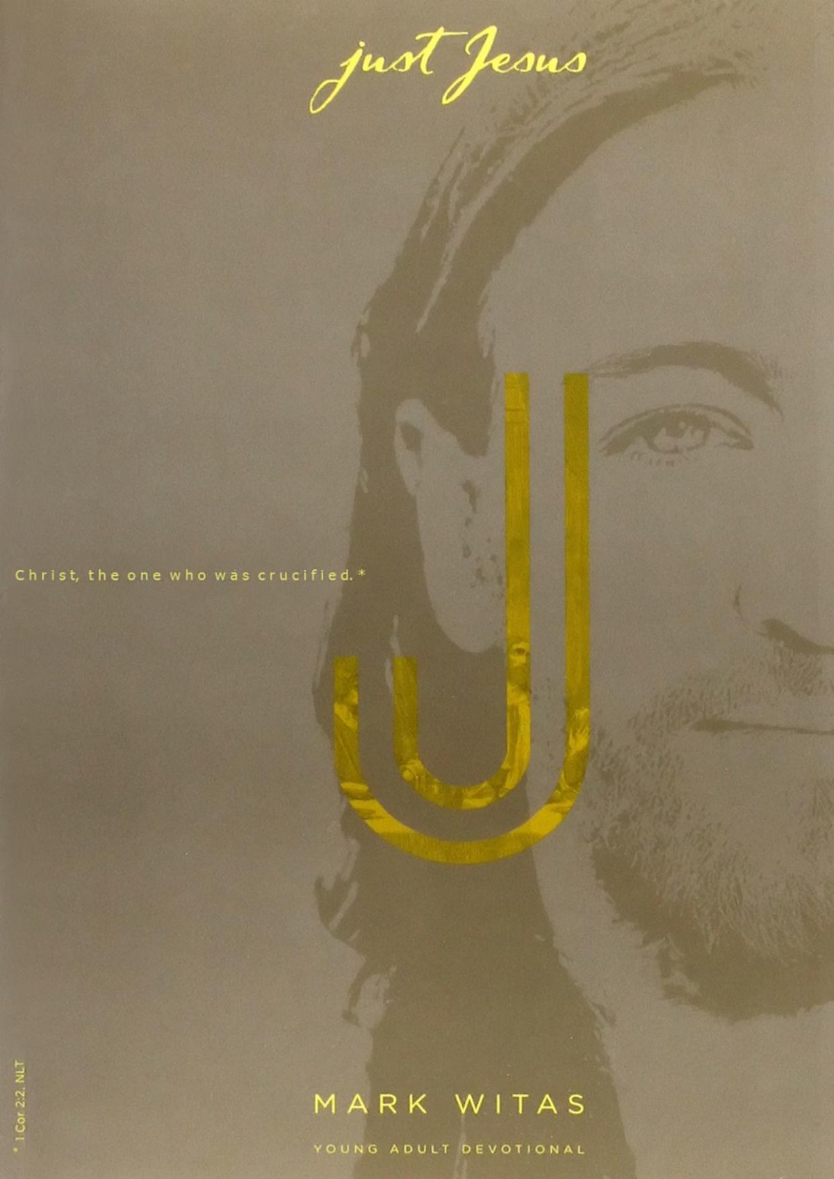 Just Jesus Mark Witas