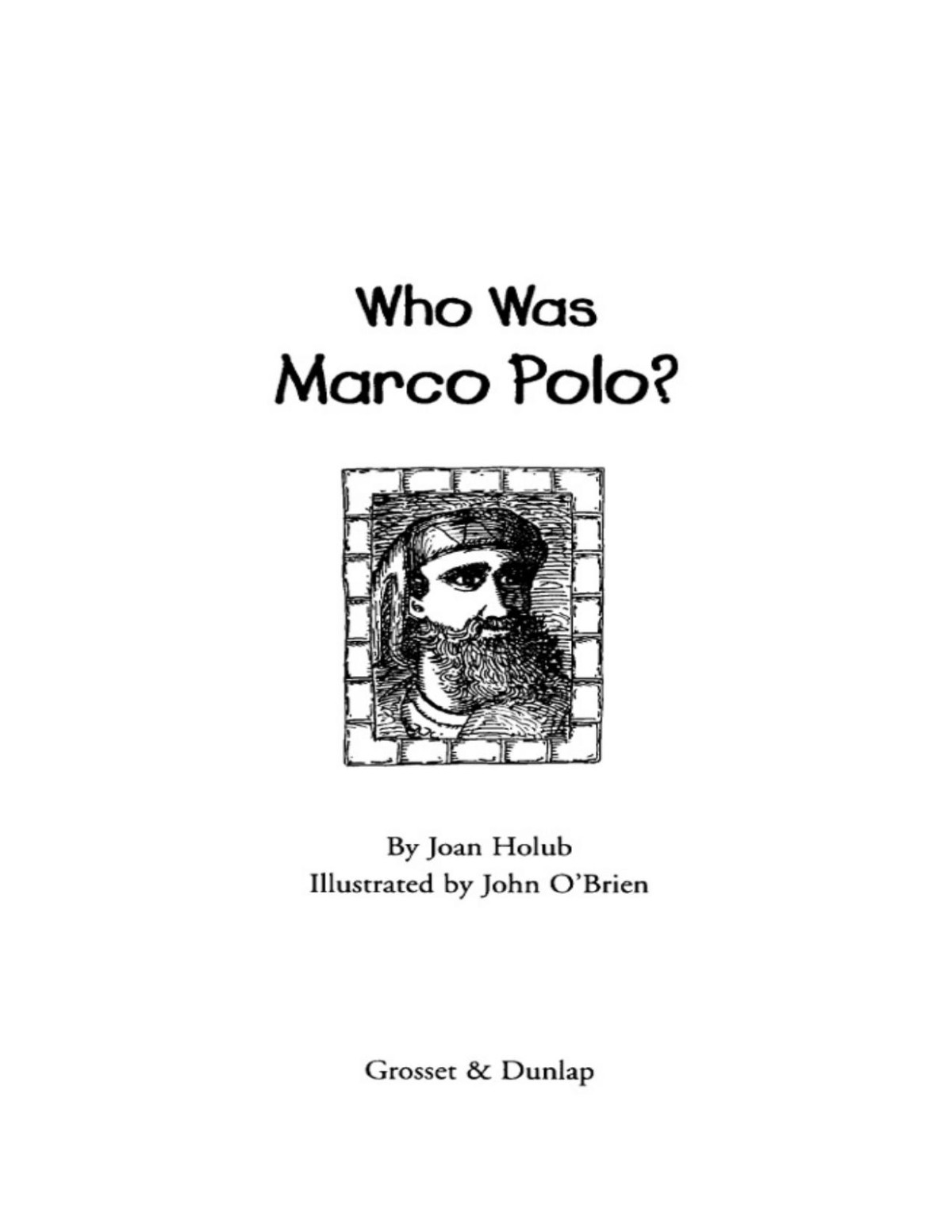 Who Was Marco Polo Who Was Joan Holub Holub Joan