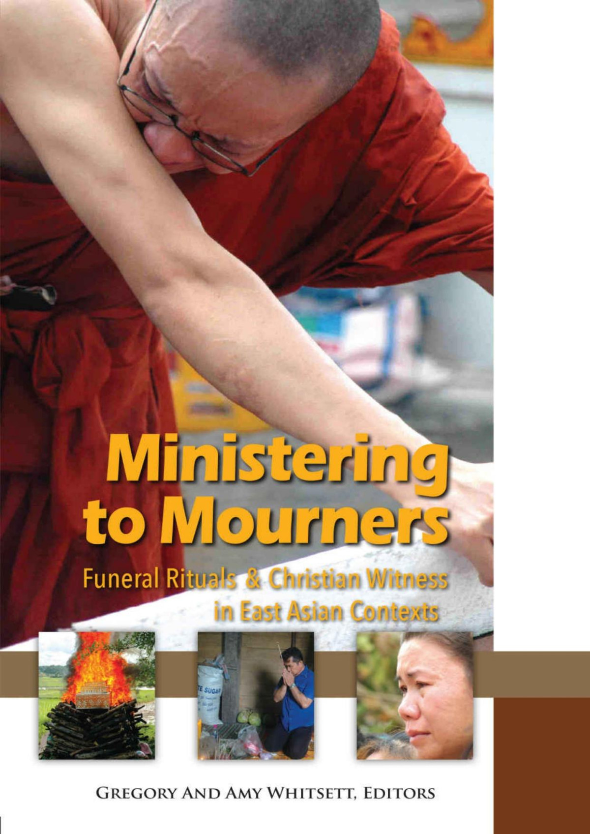 Ministering To Mourners Gregory Whitsett Amy Whitsett