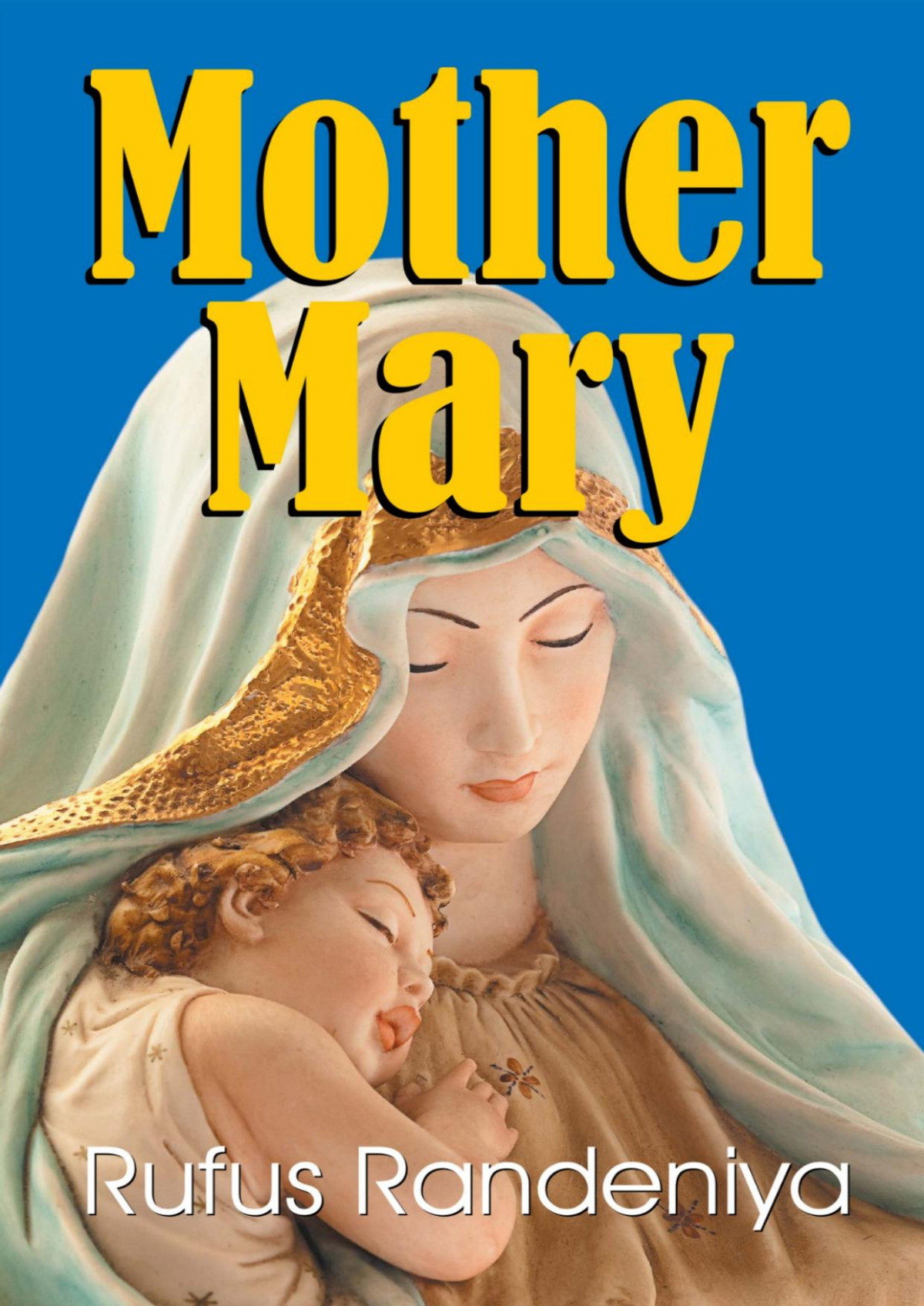 Mother Mary Rufus Randeniya