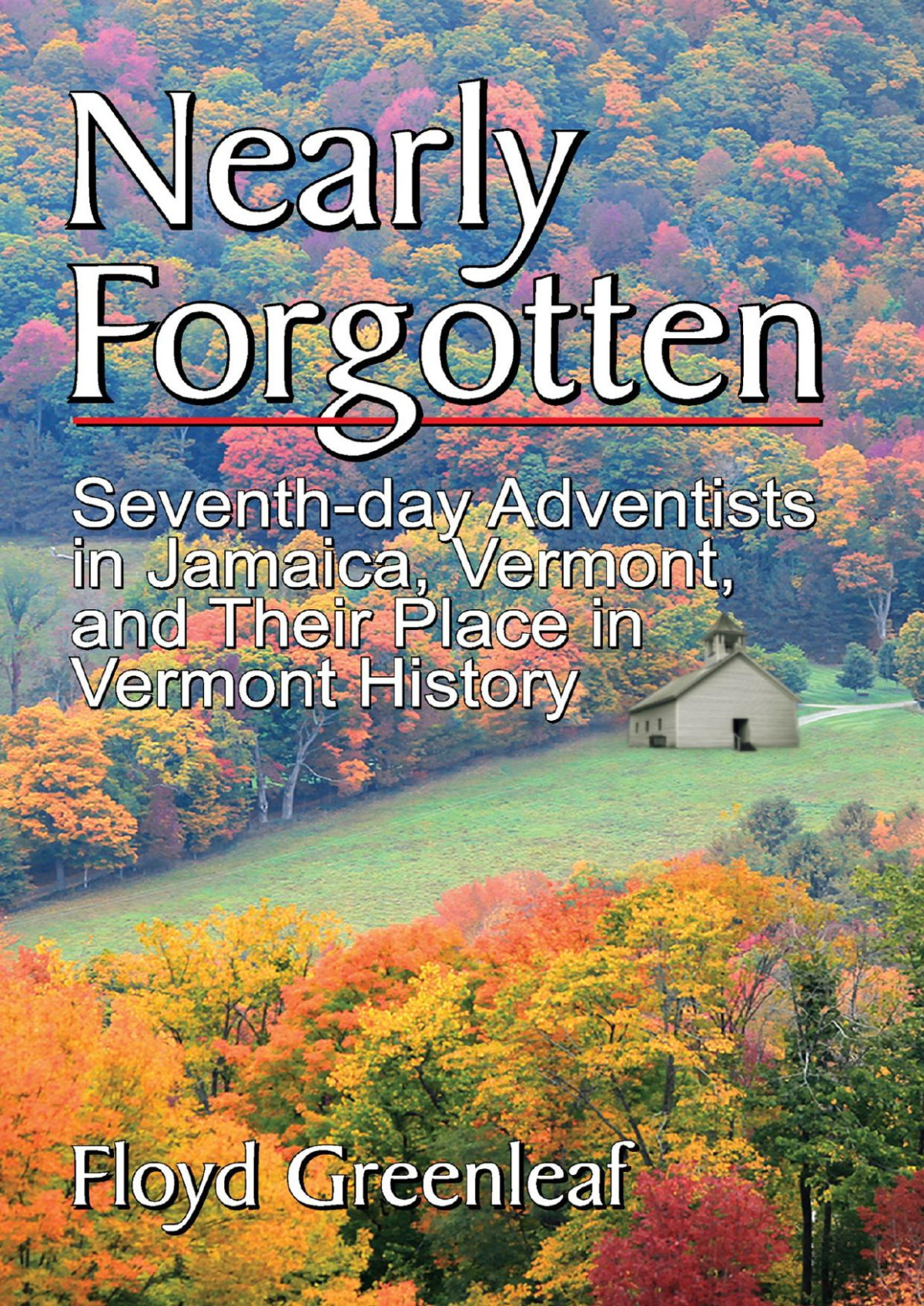 Nearly Forgotten Floyd Greenleaf