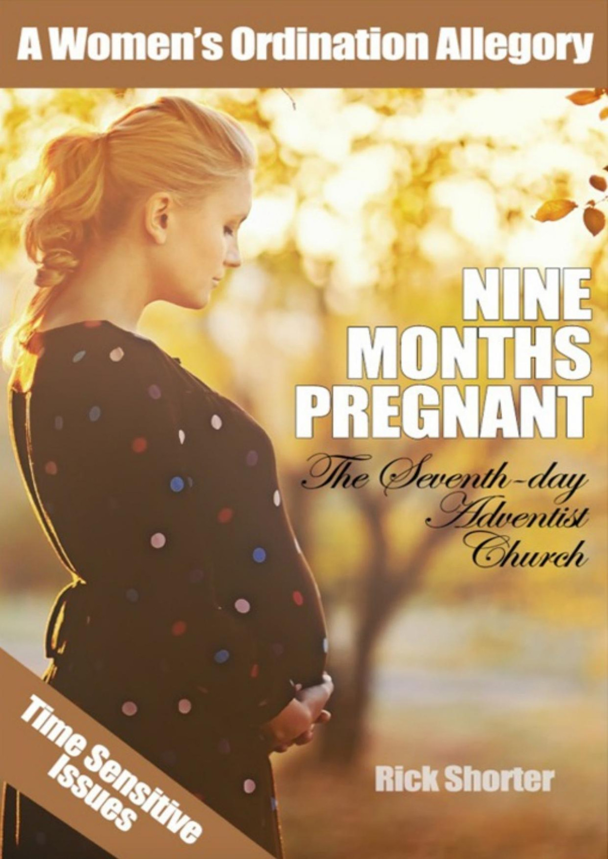 Nine Months Pregnant Rick Shorter