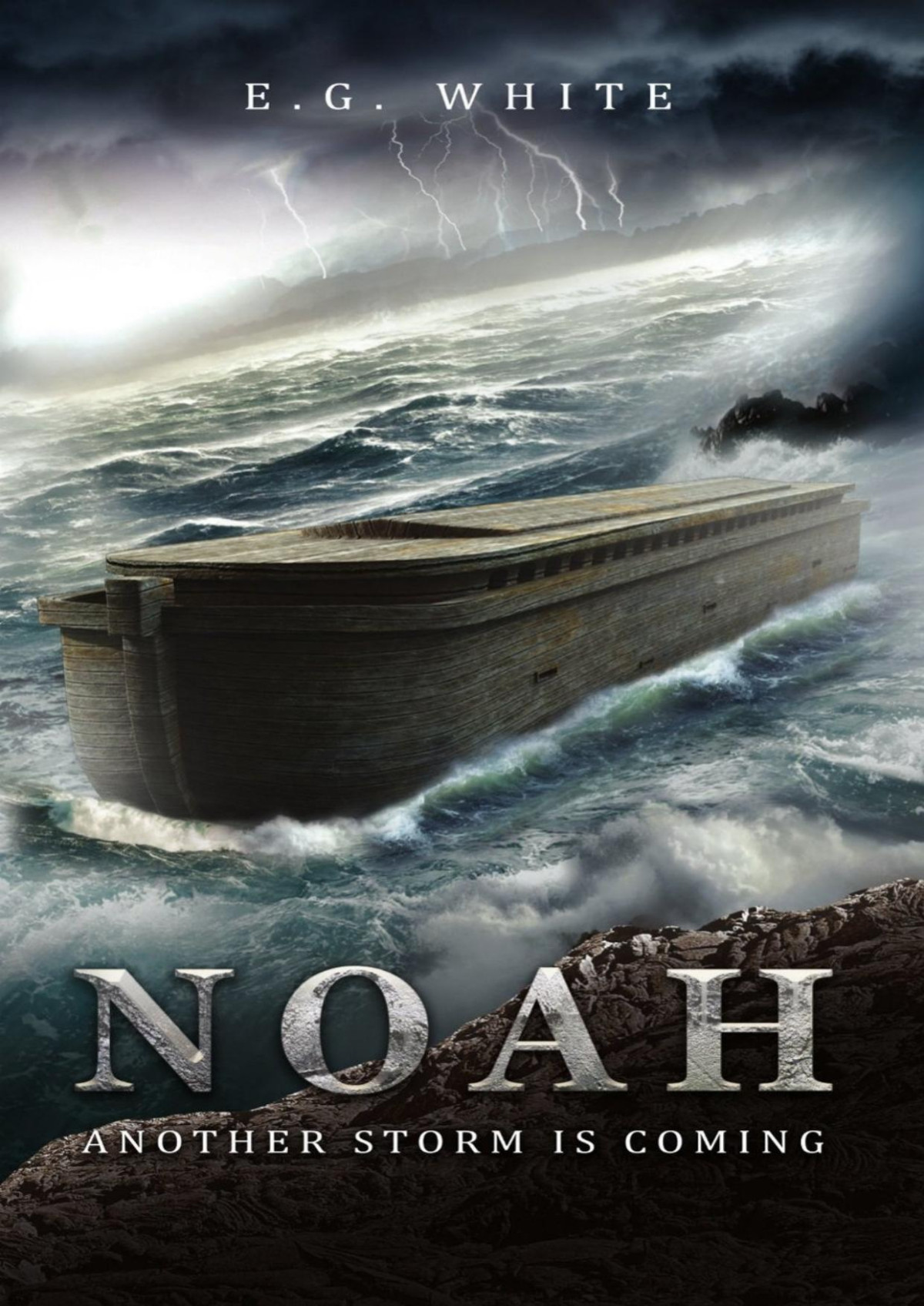 Noah Another Storm Is Coming Ellen G White