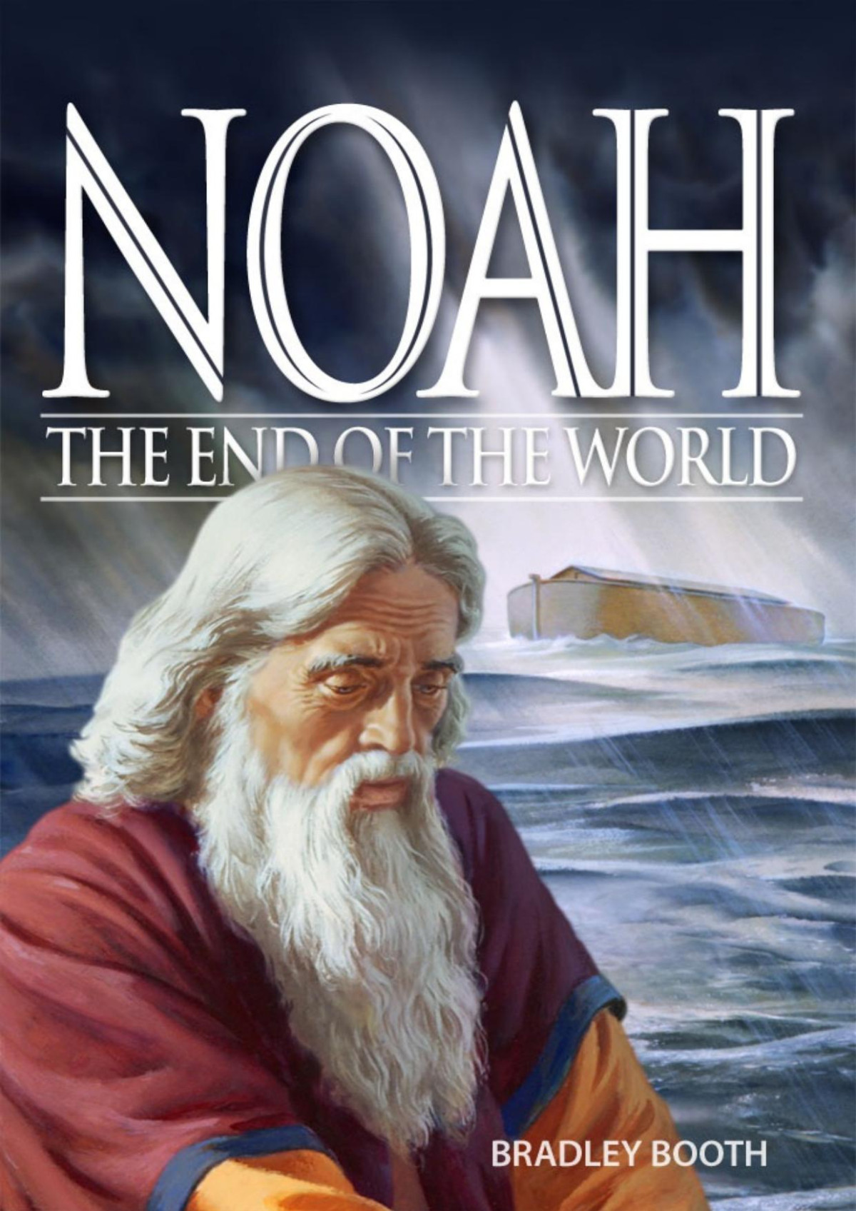 Noah The End Of The World Bradley Booth