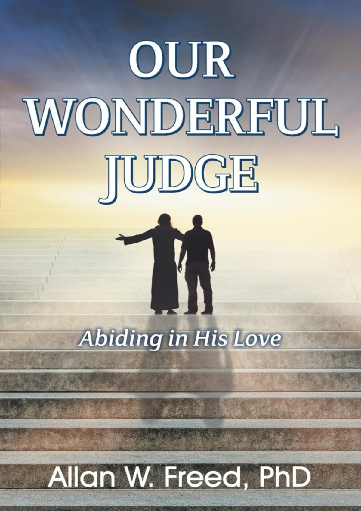 Our Wonderful Judge Allan W Freed