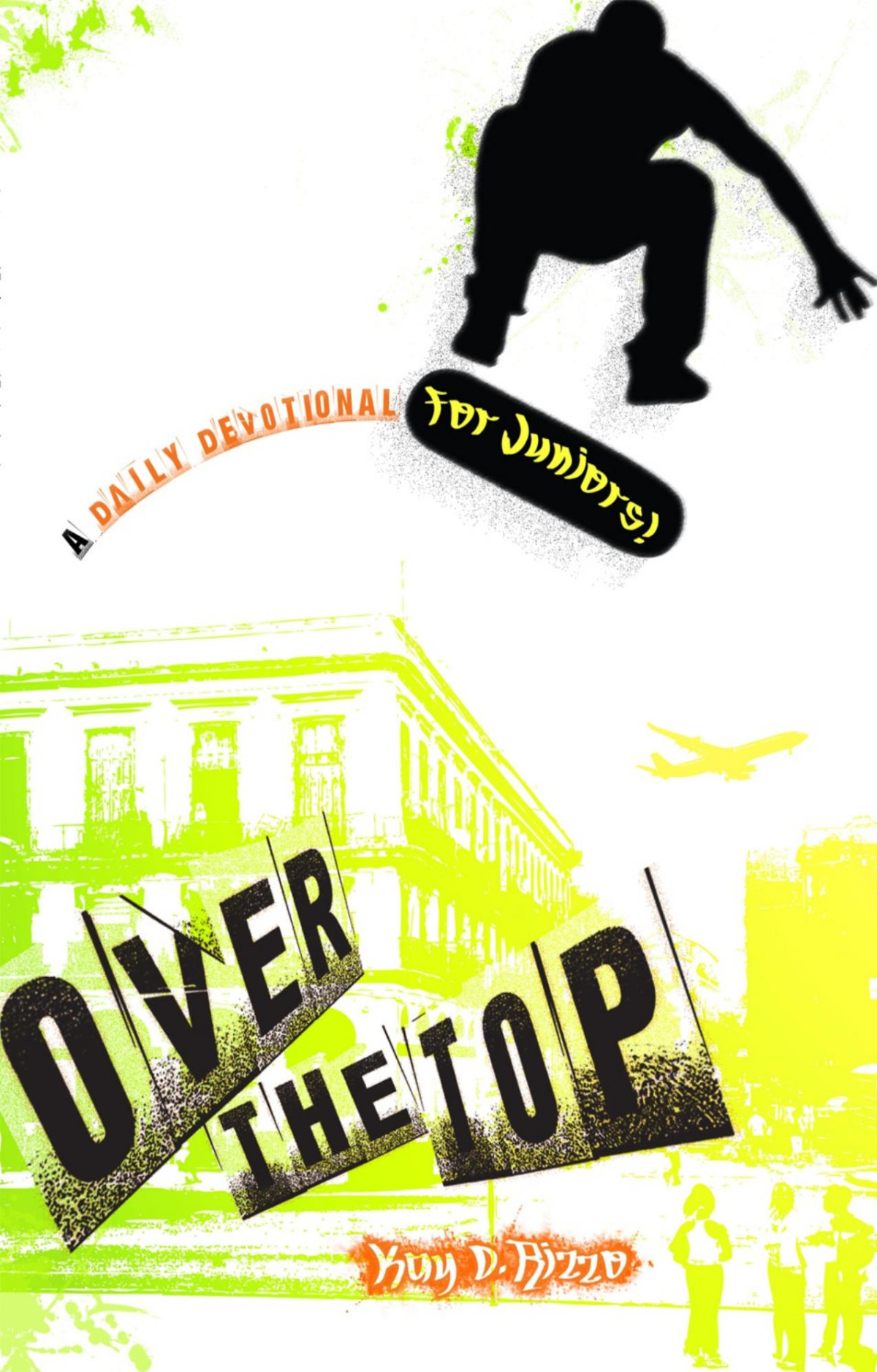 Over The Top Kay D Rizzo