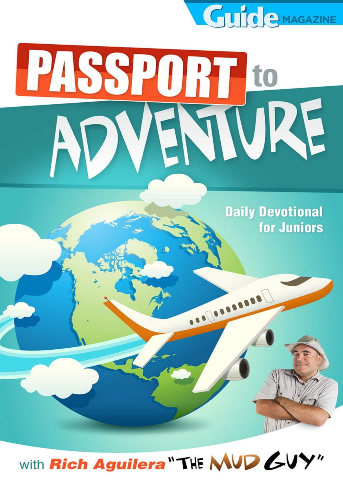 Passport To Adventure Rich Aguilera