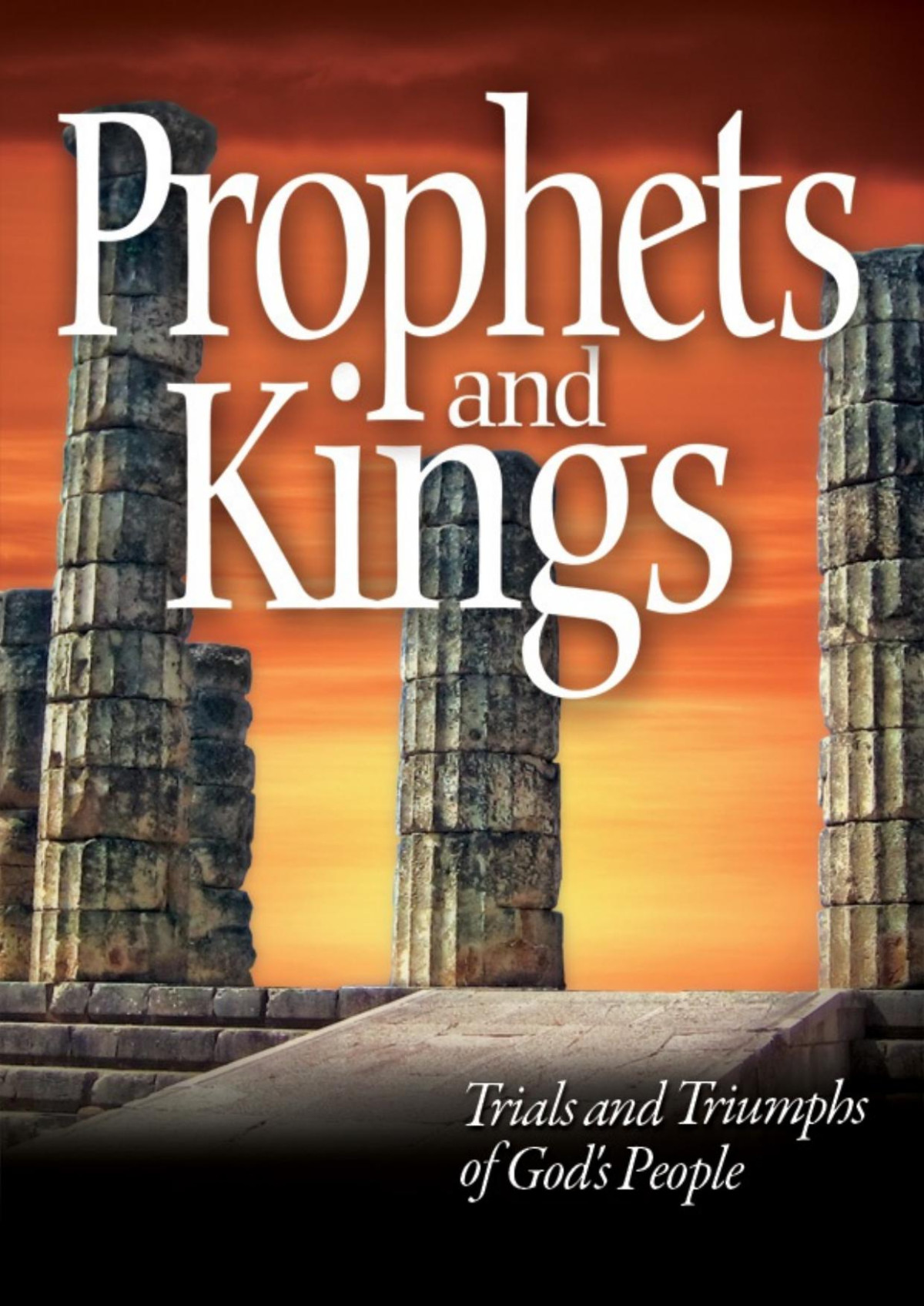 Prophets And Kings Ellen G White