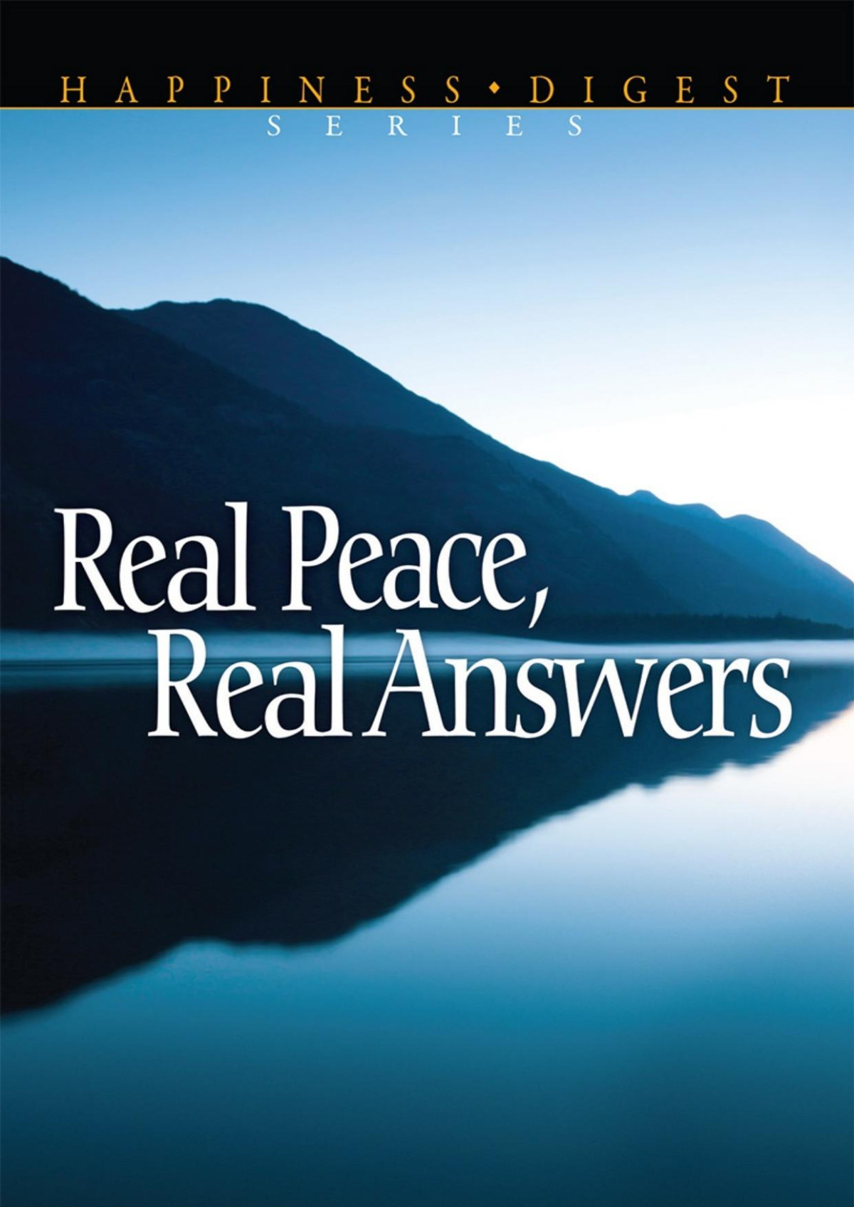 Real Peace Real Answers Ellen G White