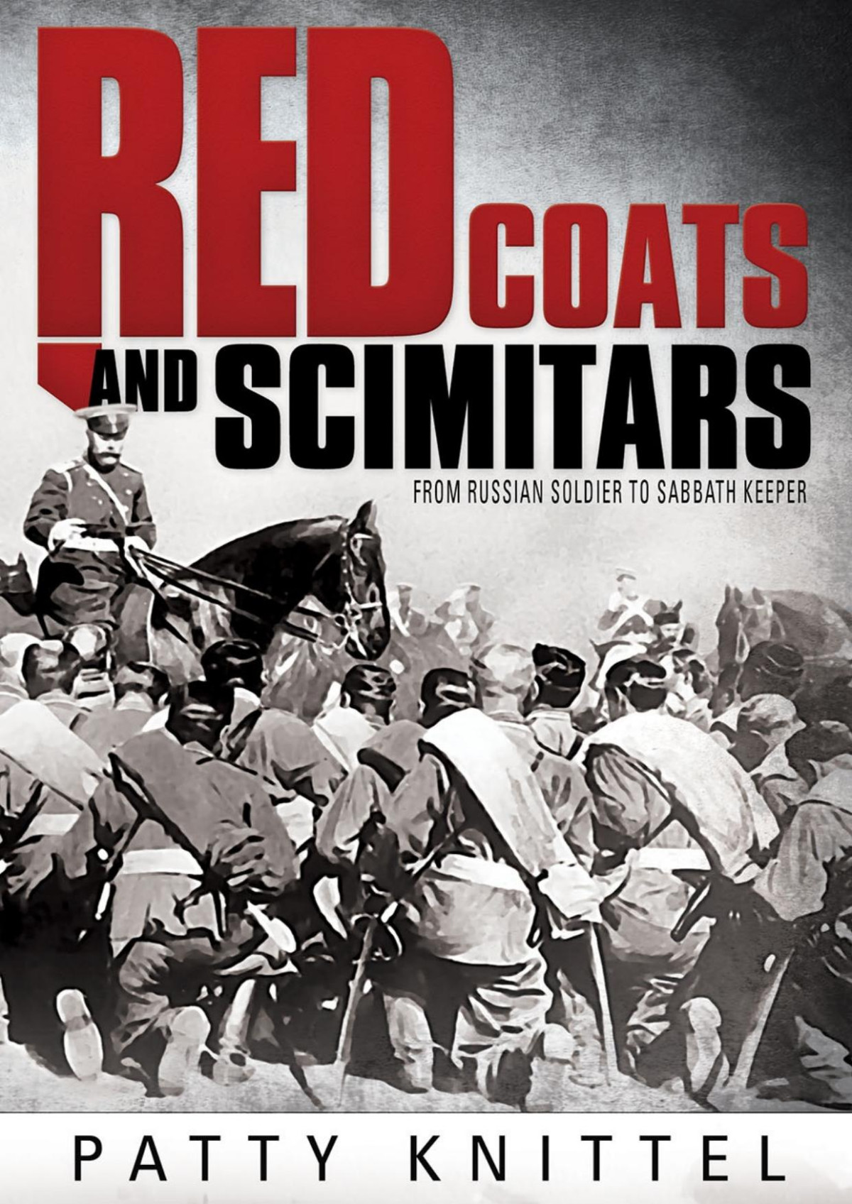 Red Coats And Scimitars Patty Knittel