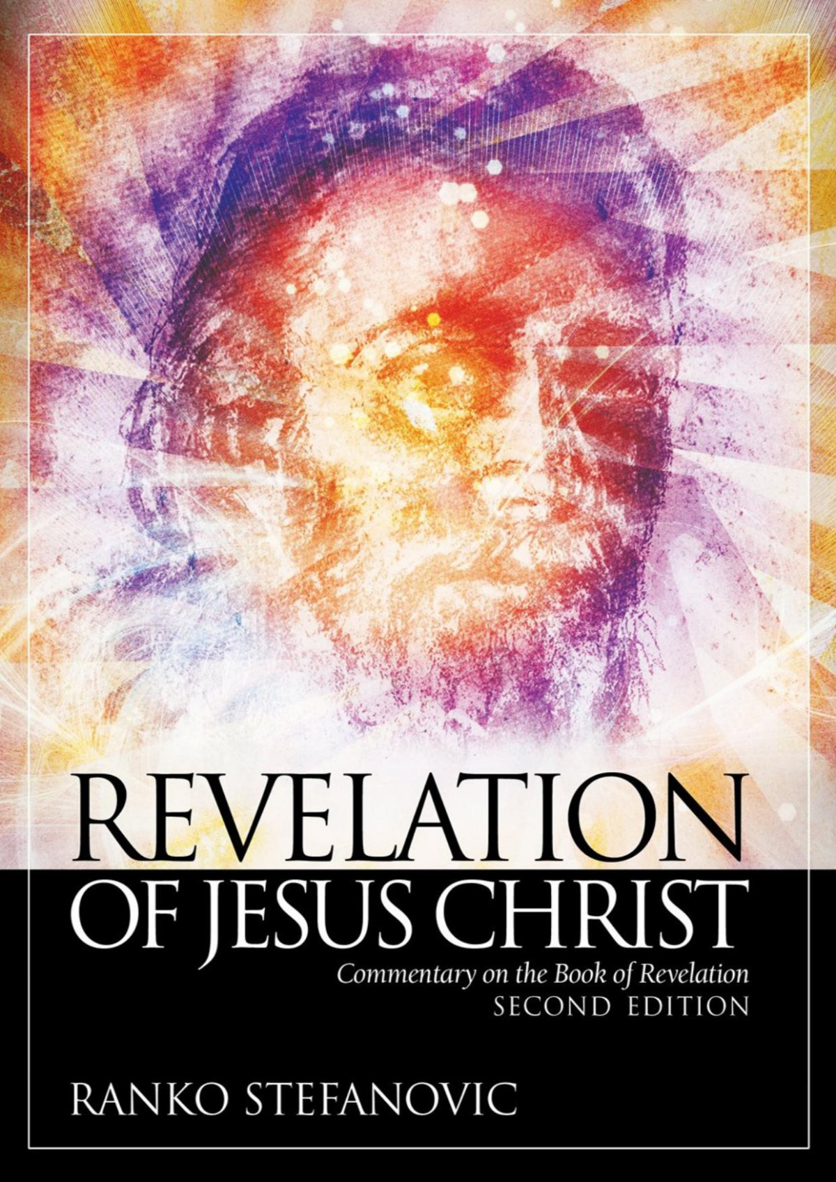 Revelation Of Jesus Christ Ranko Stefanovic