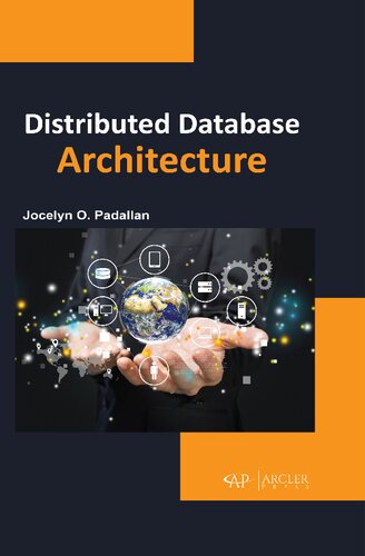 Distributed Database Architecture Jocelyn O Padallan Author