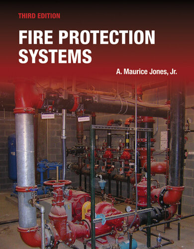 Fire Protection Systems A Maurice Jones Jr