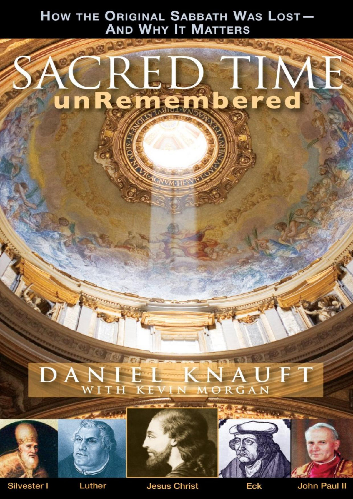 Sacred Time Unremembered Daniel Knauft