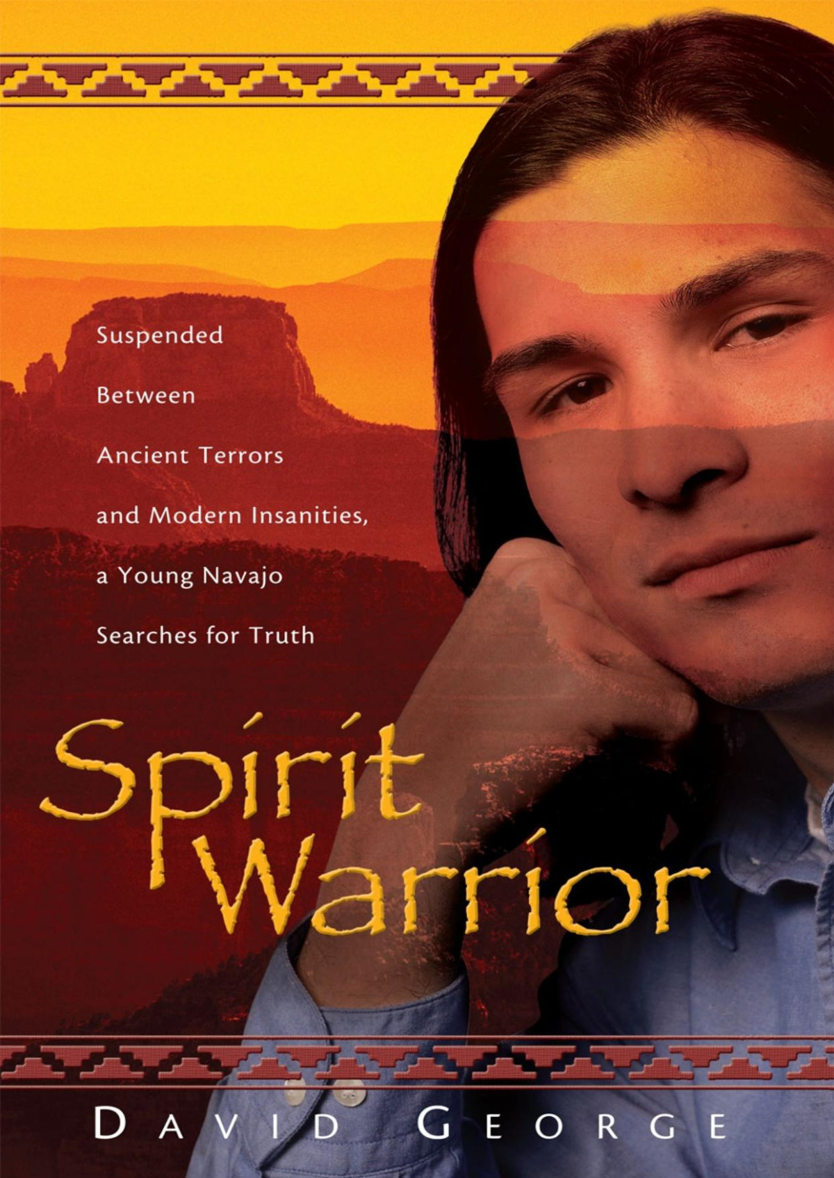 Spirit Warrior David George