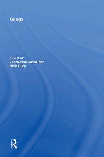 Gangs 1st Edition Jacqueline Schneider