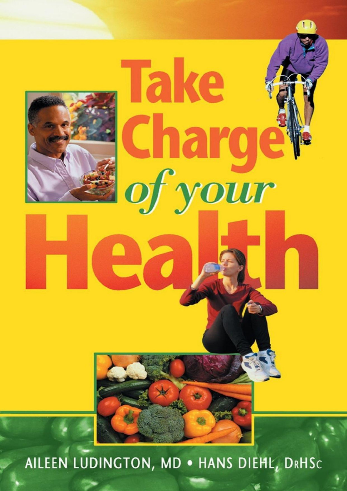 Take Charge Of Your Health Aileen Ludington