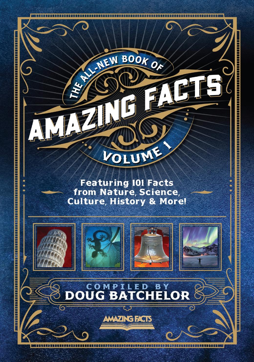 The Allnew Book Of Amazing Facts Vol 1 Doug Batchelor