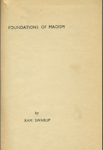 Foundations Of Maoism Ram Swarup