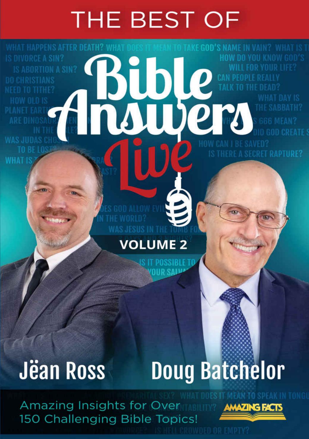 The Best Of Bible Answers Live Vol 2 Doug Batchelor