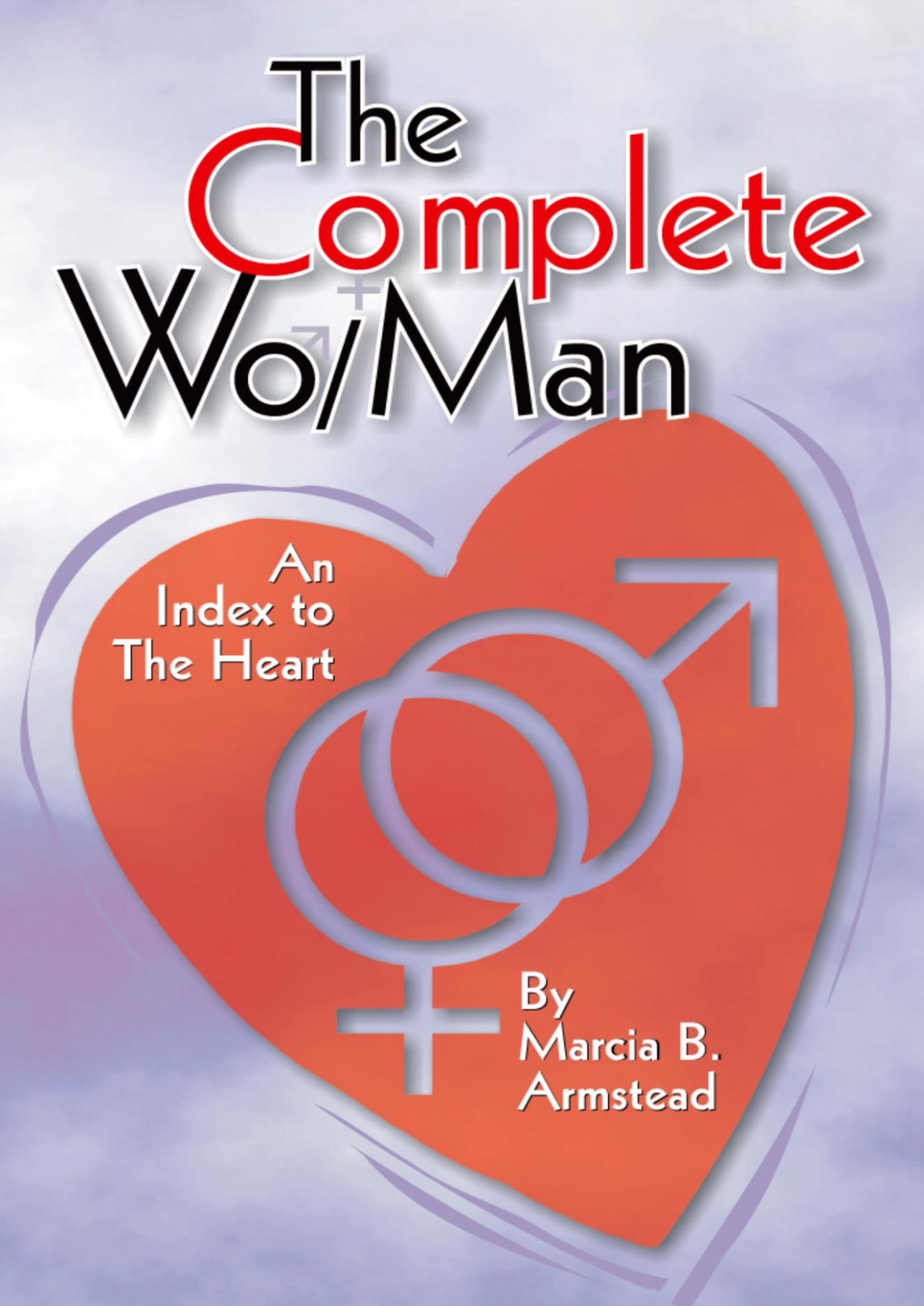 The Complete Woman Marcia B Armstead
