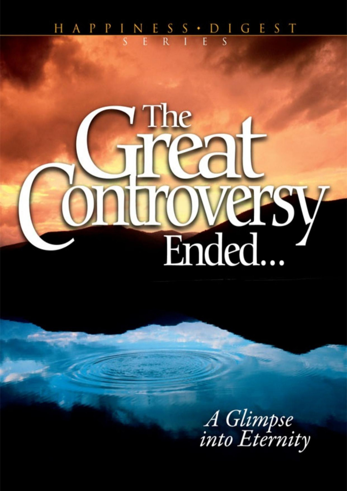 The Great Controversy Ended Ellen G White