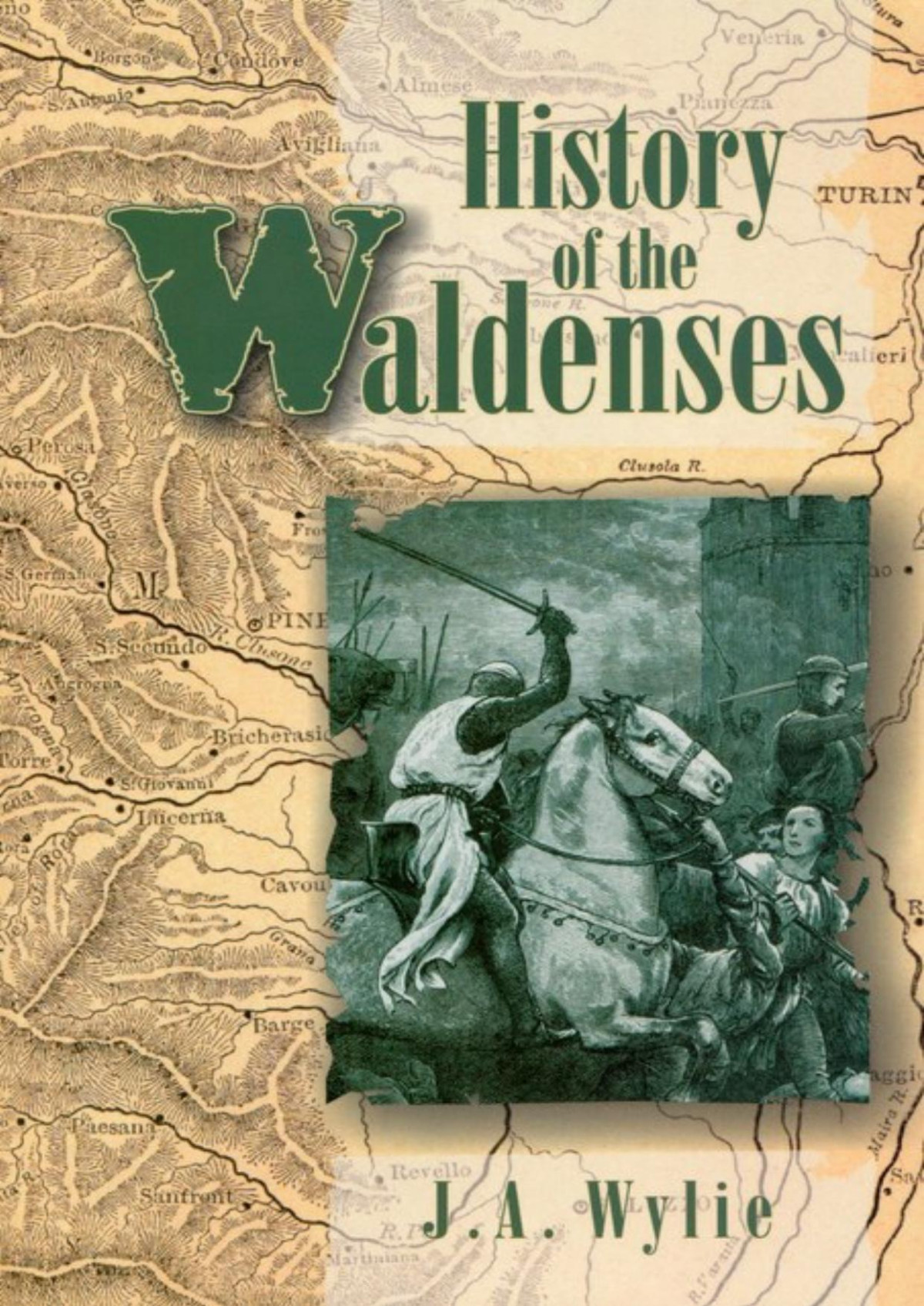 The History Of The Waldenses James A Wylie