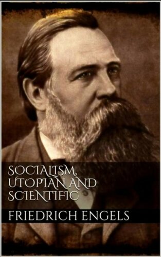 Socialism Utopian And Scientific Friedrich Engels