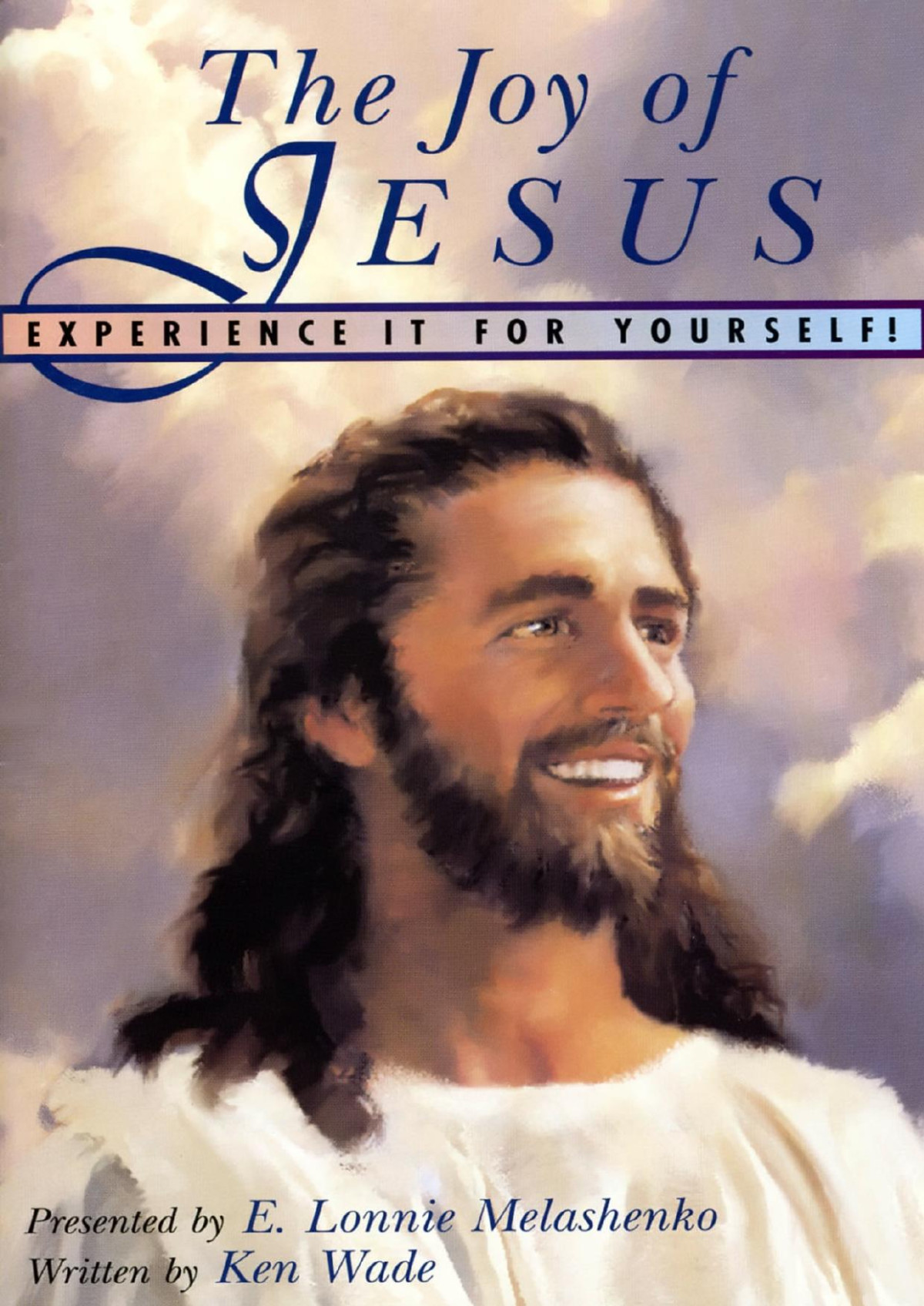 The Joy Of Jesus Ken Wade