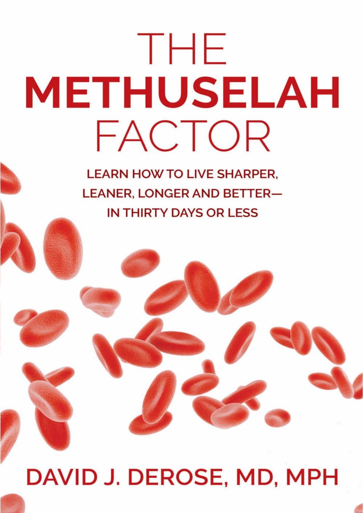 The Methuselah Factor David Derose