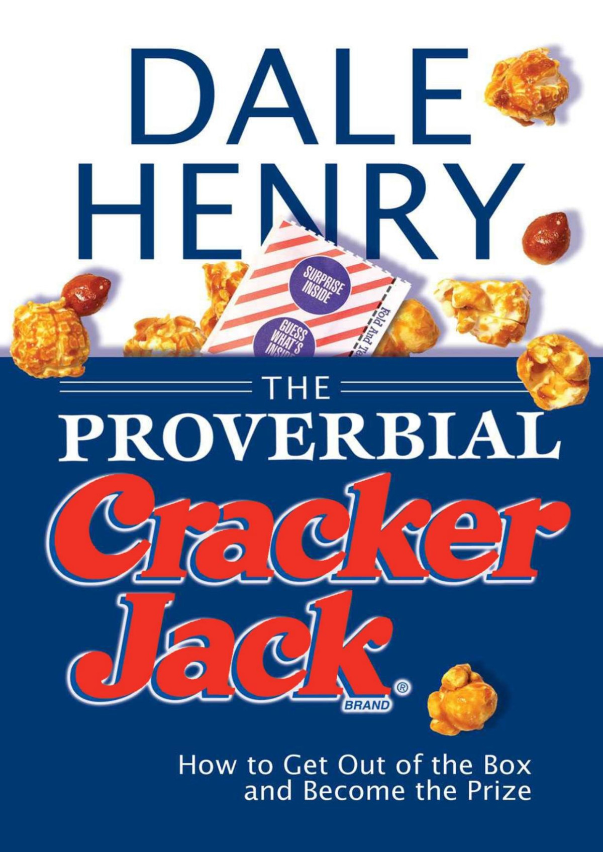The Proverbial Cracker Jack Dale Henry