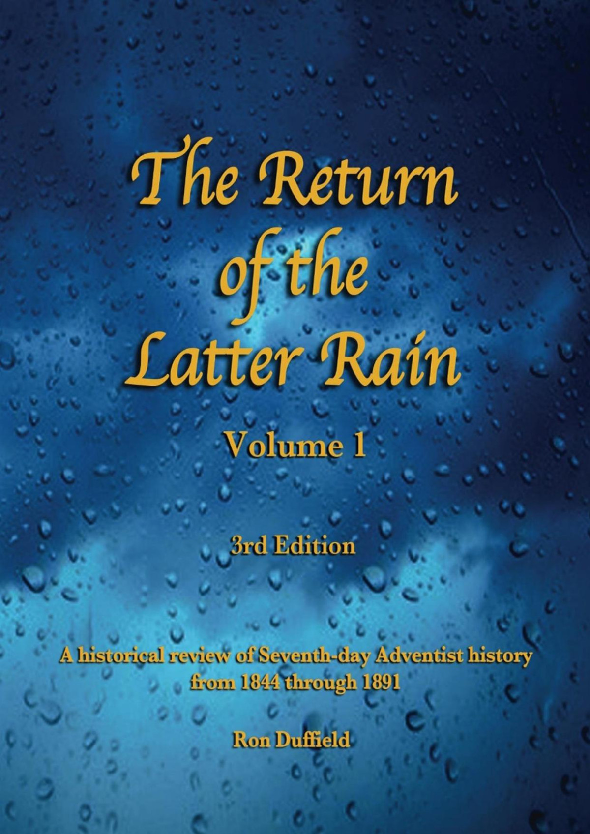The Return Of The Latter Rain Ron Duffield