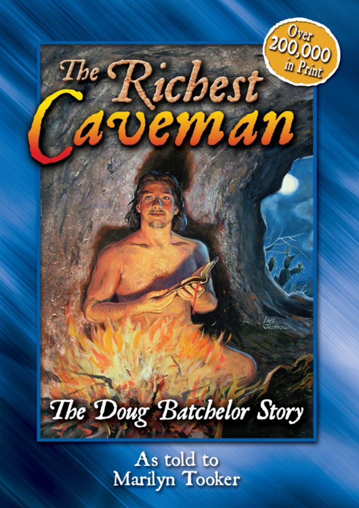 The Richest Caveman Doug Batchelor